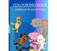An exciting and adventurous Coloring Book for Kids ages 4-8 - "Joyful Animals Coloring where Imagination meets and Fun and learning!": Skater Bears, ... Fantasy: Cute Animals & Cozy Scenes)