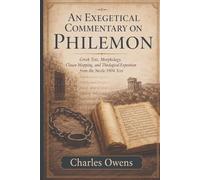 An Exegetical Commentary on Philemon