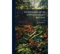 An Experiment in Supplementary Botany