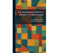 An Experiment With a Project Curriculum