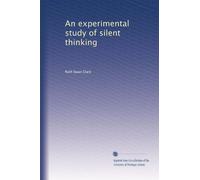 An experimental study of silent thinking