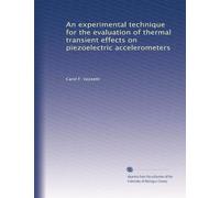 An experimental technique for the evaluation of thermal transient effects on piezoelectric accelerometers