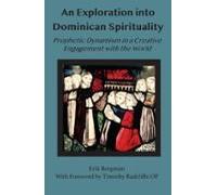 An Exploration Into Dominican Spirituality (ebook)