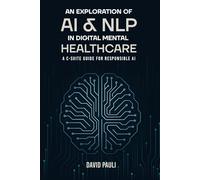 An Exploration of AI & NLP in Digital Mental Healthcare