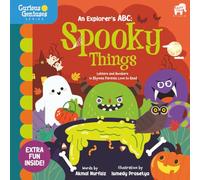 An Explorer's ABC: Spooky Things: The Rhyming Alphabet & Numbers for Kids Ages 3-5 (Curious Geniuses)
