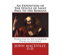 An Exposition of The Epistle of Saint Paul to the Romans