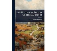 An Historical Sketch Of The Danmonii