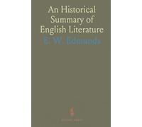 An Historical Summary of English Literature
