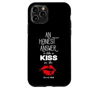 An Honest Answer is Like a Kiss on The Lips Proverbs 24-26 Carcasa para iPhone 11 Pro
