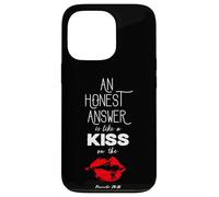 An Honest Answer is Like a Kiss on The Lips Proverbs 24-26 Carcasa para iPhone 13 Pro