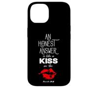An Honest Answer is Like a Kiss on The Lips Proverbs 24-26 Carcasa para iPhone 14