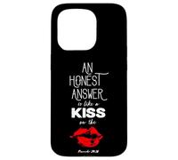 An Honest Answer is Like a Kiss on The Lips Proverbs 24-26 Carcasa para iPhone 15 Pro
