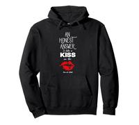 An Honest Answer is Like a Kiss on The Lips Proverbs 24-26 Sudadera con Capucha