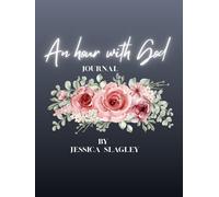 An hour with God: Journal