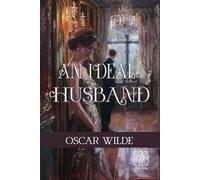 An Ideal Husband: Rebirth Collectors' Edition | Annotated