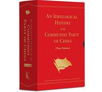 An Ideological History of the Communist Party of China