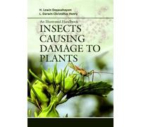An Illustrated Handbook: Insects Causing Damage to Plants
