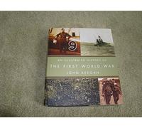 An Illustrated History of the First World War