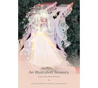 An Illustrated Treasury of Fairy Tales, Rhymes & Legends: A Lantern Library Collection - Newly Retold and Illustrated by Jessica von Braun