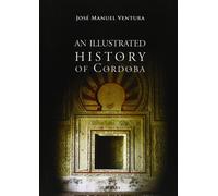 AN ILUSTRATED HISTORY OF ANDALUCIA