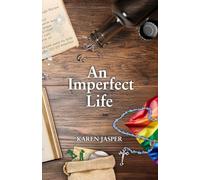 An Imperfect Life