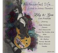 An Imperfect Life... Tribute to Johnny Thunders