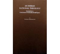 An Indian Rational Theology:: Introduction to Udayana's Nyayakusumanjali