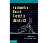 An Information Theoretic Approach to Econometrics