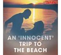 An Innocent Trip To The Beach (audiolibro)