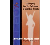 [[An Inquiry into the Existence of Guardian Angels]] [By: Jovanovic, Pierre] [July, 1997]