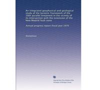 An integrated geophysical and geological study of the tectonic framework of the 38th parallel lineament in the vicinity of its intersection with the ... zone: Annual progress report-fiscal year 1979