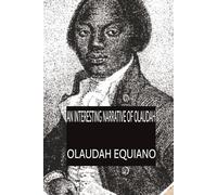An Interesting Narrative of Olaudah