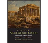 An Intermediate Greek-English Lexicon