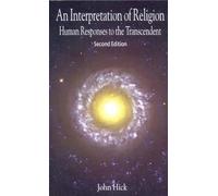 An Interpretation of Religion: Human Responses to the Transcendent, Second Edition