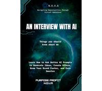 An Interview With AI: How to Use AI to Work Smarter, Scale Faster, and Grow Confidently
