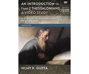 An Introduction to 1 and 2 Thessalonians, A Video Study [DVD]