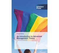 An Introduction to Advanced Management Theory