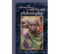An Introduction to African Philosophy
