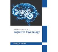 An Introduction to Cognitive Psychology