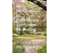 An Introduction to Commercial Landscape Estimating