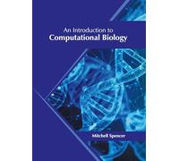 An Introduction to Computational Biology