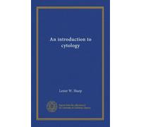 An introduction to cytology