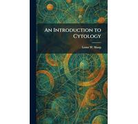 An Introduction to Cytology