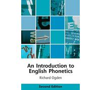 An Introduction to English Phonetics (Edinburgh Textbooks on the English Language)