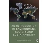 An Introduction To Environment Society And Sustainability