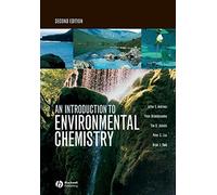 An Introduction to Environmental Chemistry, 2nd Edition