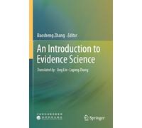 An Introduction to Evidence Science