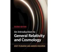 Cambridge University Press – An Introduction to General Relativity and Cosmology