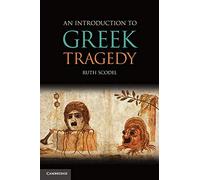 An Introduction to Greek Tragedy Paperback