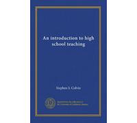 An introduction to high school teaching